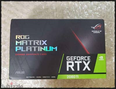 NEW ASUS ROG - Matrix - RTX 2080ti