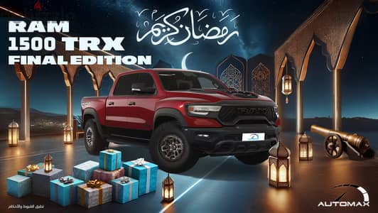 Dodge Ram 2024 ''FINAL EDITION''2024 RAM 1500 TRX SUPERCHARGED GCC 0KM