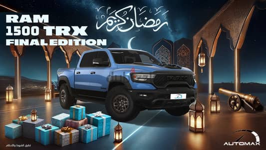 Dodge Ram 2022 ''FINAL EDITION''2024 RAM 1500 TRX SUPERCHARGED GCC 0KM