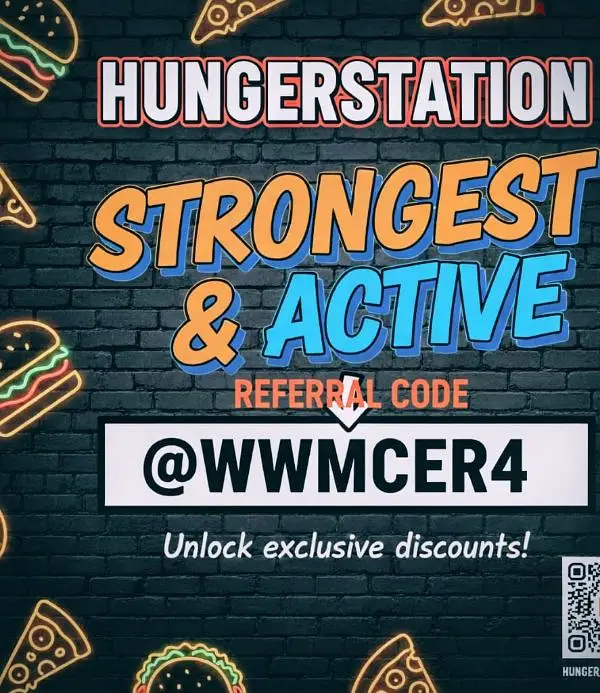 Hunger station referral code @WWMCER4